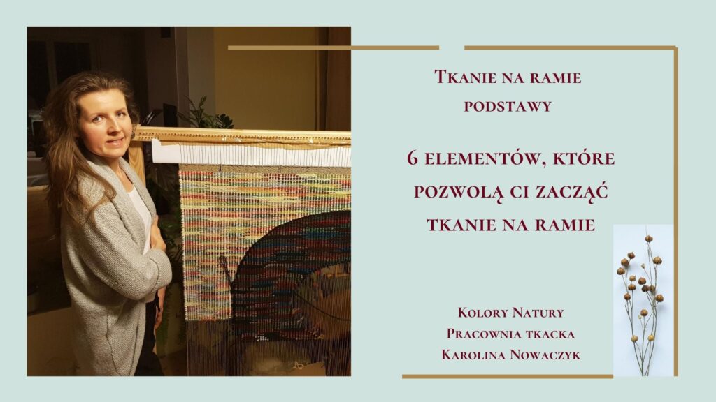 tkanie na ramie, rama tkacka, gobelin, tkanie, tkactwo