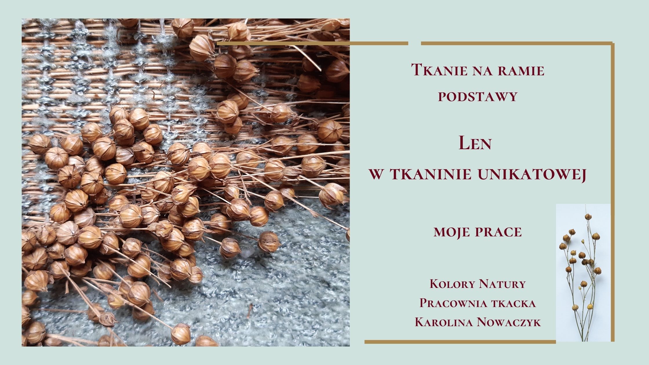 pracownia tkacka, len, tkanina unikatowa