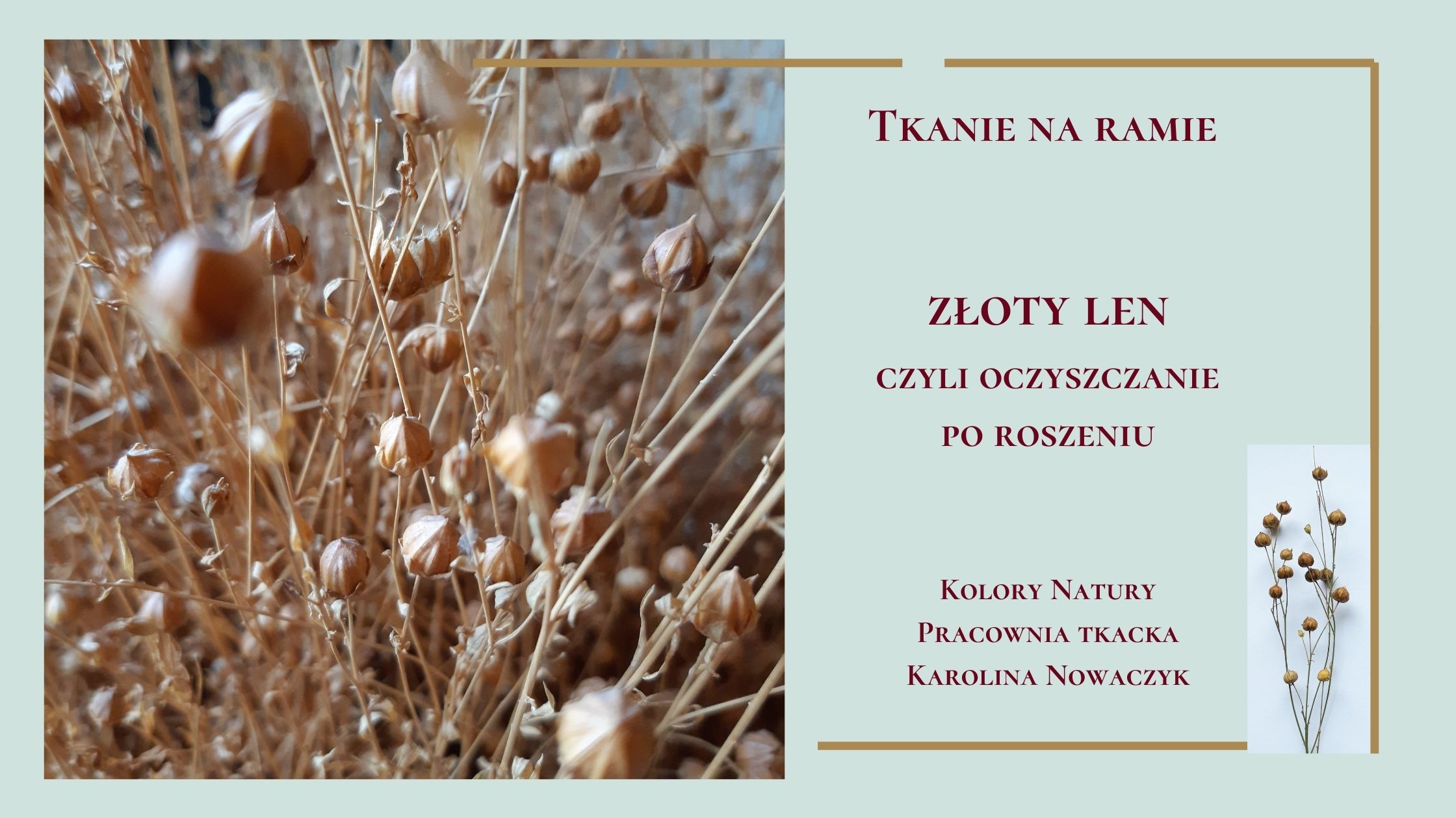 len, oczyszczanie lnu, tkactwo