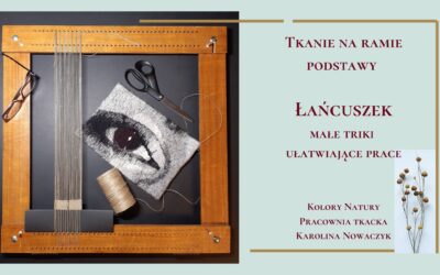 Tkanie na ramie. Małe triki. Cz.1. Łańcuszek.