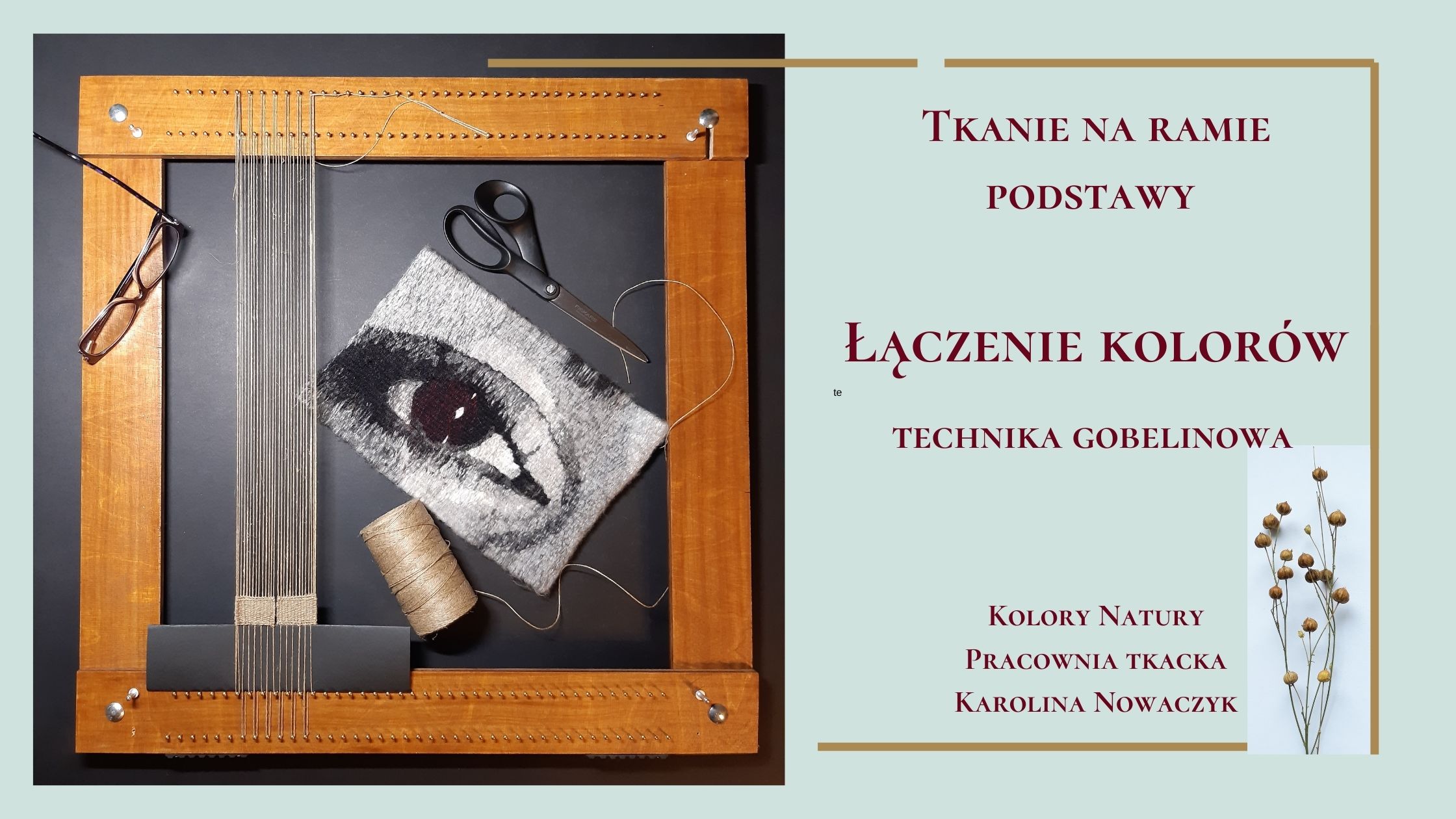 tkanie na ramie, pracownia tkacka Karolina Nowaczyk