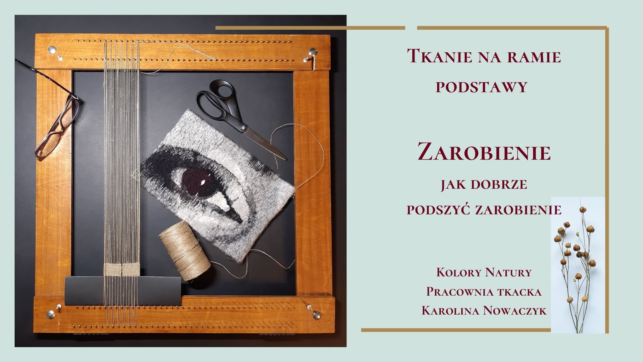 tkanie na ramie, zarobienie, tkactwo