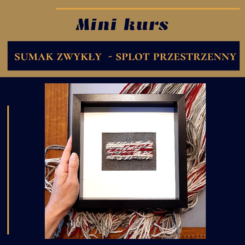 Mini-Kurs Sumak Zwykły - Splot Przestrzenny