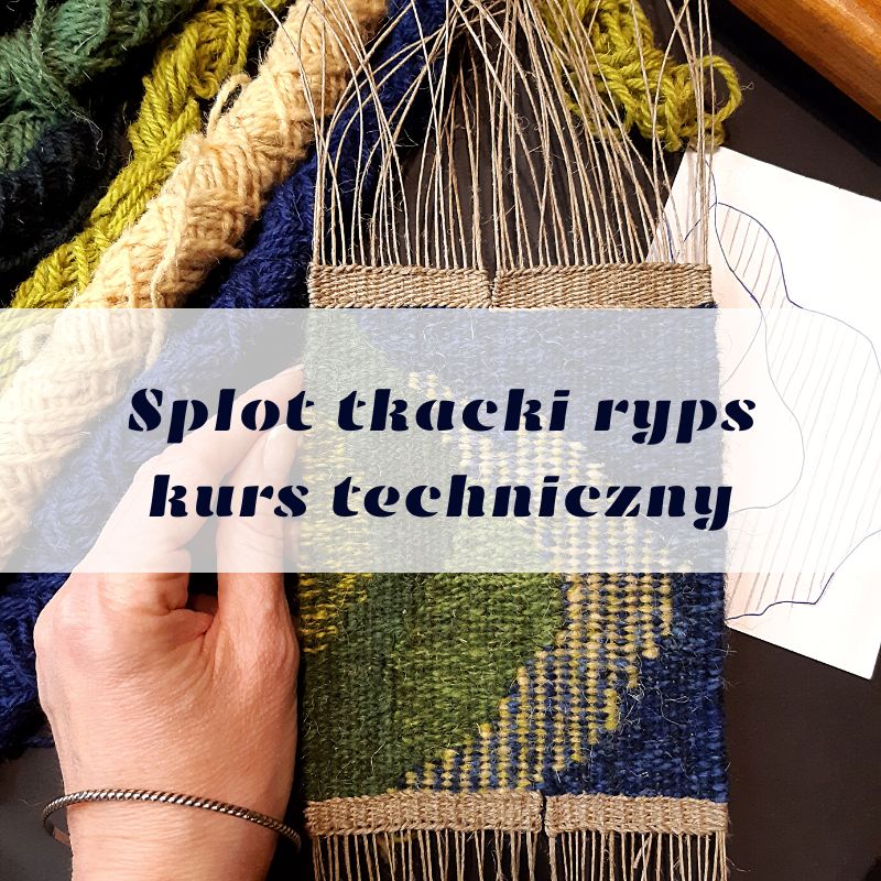 Kurs-Ryps-Pracownia-Tkacka-Karolina-Nowaczyk