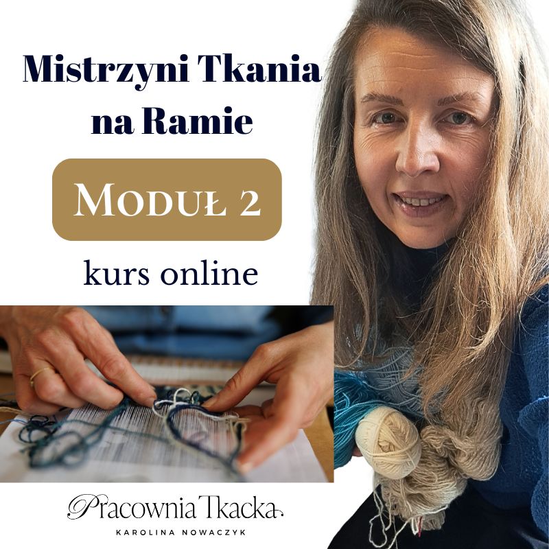 mistrzyni tkania na ramie - kurs online